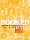 Booked (eBook): The Last 150 Years Told through Mug Shots